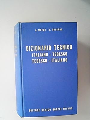 Immagine del venditore per Dizionario Tecnico. Italiano-Tedesco. Tedesco-Italiano. venduto da Antiquariat Bookfarm