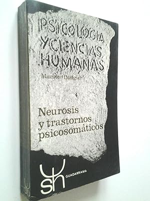 Imagen del vendedor de Neurosis y transtornos psicosomticos a la venta por MAUTALOS LIBRERA