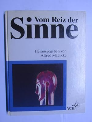 Vom Reiz der Sinne