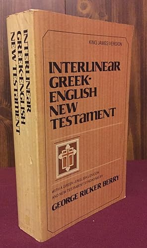 Seller image for Interlinear Greek-English New Testament : With Greek-English Lexicon and New Testament Synonyms (King James version) for sale by Palimpsest Scholarly Books & Services