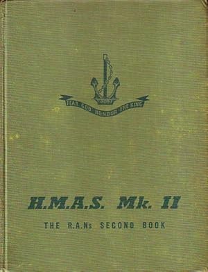 Bild des Verkufers fr H.M.A.S. MK II zum Verkauf von Jean-Louis Boglio Maritime Books