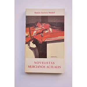 Novelistas murcianos actuales