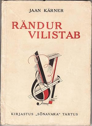 Rändur vilistab : luuletusi 1926-28 (Whistling Wanderer : Poetry 1926-28)