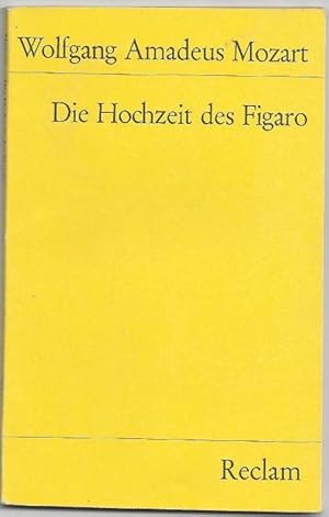 Bild des Verkufers fr Die Hochzeit des Figaro. La Nozze di Figaro. Komische Oper in vier Aufzgen. Italienischer Originaltext von Lorenzo da Ponte. In neuer deutscher Bearbeitung. Nach der berlieferung und dem Urtext von Georg Schnemann und Kurt Soldan. Herausgegeben und eingeleitet von Wilhelm Zentner zum Verkauf von Klaus Kreitling