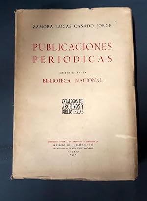 PUBLICACIONES PERIODICAS EXISTENTES EN LA BIBLIOTECA NACIONAL.