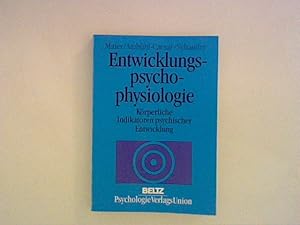 Image du vendeur pour Entwicklungspsychophysiologie: Krperliche Indikatoren psychischer Entwicklung mis en vente par ANTIQUARIAT FRDEBUCH Inh.Michael Simon