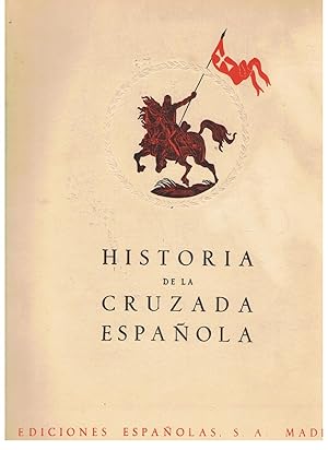 Seller image for HISTORIA DE LA CRUZADA ESPAOLA. Vol. VIII. Tomo XXXVI. for sale by Librera Torren de Rueda