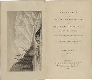 NARRATIVE OF A JOURNEY TO THE SHORES OF THE ARCTIC OCEAN, IN 1833, 1834, AND 1835; UNDER THE COMM...