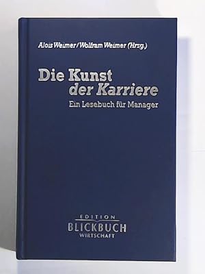 Bild des Verkufers fr Die Kunst der Karriere zum Verkauf von Leserstrahl  (Preise inkl. MwSt.)