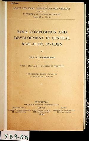 Imagen del vendedor de Rock composition and development in central Roslagen, Sweden. (=Arkiv fr kemi, mineralogi och geologie, Bd. 23, A, Nr. 9 Zugl.: Uppsala, Univ., Diss.) a la venta por ANTIQUARIAT.WIEN Fine Books & Prints