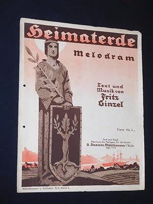 Heimaterde - Melodram. Text und Musik von Fritz Ginzel [Klavierauszug]