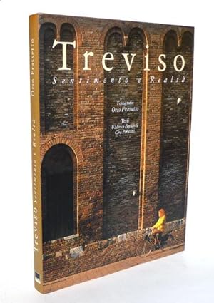 Treviso - Sentimento e Realtà