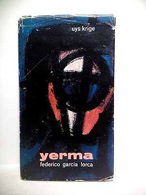 Seller image for YERMA. ('n Dramatiese gedig in drie bedrywe en ses tonele) / Vertaal en met 'n waardering deur (traducido al Afrikaner - translated into Afrikaans by), [y con un estudio sobre la obra al final, por] Uys Krige for sale by Librera Miguel Miranda