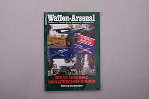 WAFFEN-ARSENAL SPECIAL - DIE V1 UND IHRE SOWJETISCHEN KINDER. Waffen und Fahrzeuge der Heere und ...