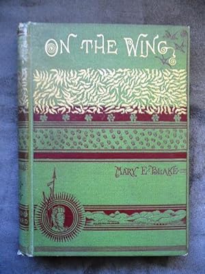 On the Wing: Rambling Notes of a Trip to the Pacific