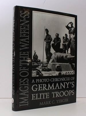 Image du vendeur pour Images of the Waffen-SS. A Photo-Chronicle of Germany's Elite Troops. FINE COPY IN UNCLIPPED DUSTWRAPPER mis en vente par Island Books