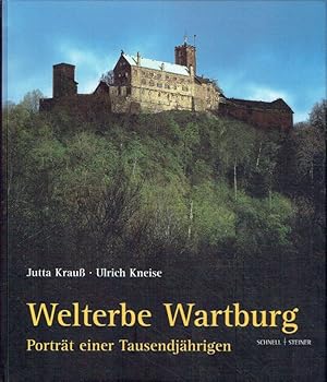 Bild des Verkufers fr Welterbe Wartburg: Portrt einer Tausendjhrigen. zum Verkauf von Antiquariat Bernhardt