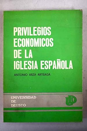 Imagen del vendedor de Privilegios econmicos de la Iglesia espaola a la venta por Alcan Libros