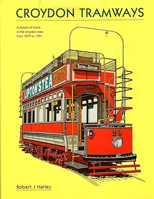 Seller image for Croydon Tramways including the South Metropolitan Tramways & Lighting Co for sale by Pendleburys - the bookshop in the hills