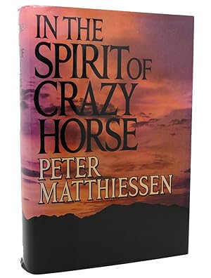Seller image for IN THE SPIRIT OF CRAZY HORSE for sale by Rare Book Cellar