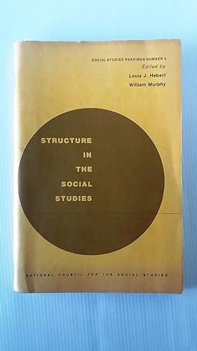 Structure in the Social Studies - Social Studies Readings Number 3
