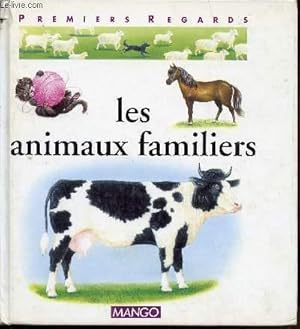 Seller image for LES ANIMAUX FAMILIERS for sale by Le-Livre