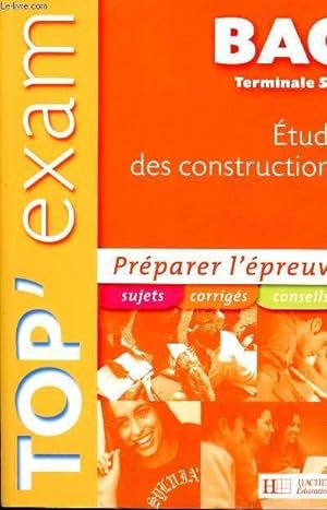 Seller image for TOP' EXAM BAC TERMINALE STI - ETUDES DES CONSTRUCTIONS for sale by Le-Livre