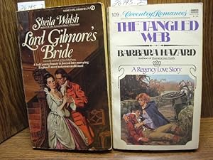 Seller image for LORD GILMORE'S BRIDE / THE TANGLED WEB for sale by The Book Abyss