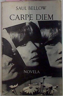 Imagen del vendedor de Carpe Diem ( Coge la flor del dia ) a la venta por Almacen de los Libros Olvidados