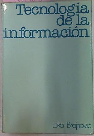 Bild des Verkufers fr Tecnologia De La Informacion zum Verkauf von Almacen de los Libros Olvidados