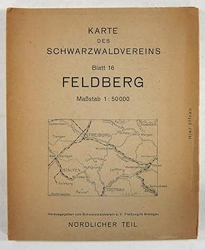 Imagen del vendedor de Karte des Schwarzwaldvereins. Blatt 16: Feldberg. Mastab 1:50 000. a la venta por Brbel Hoffmann