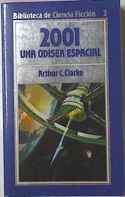 Imagen del vendedor de 2001 Una Odisea Espacial a la venta por Almacen de los Libros Olvidados