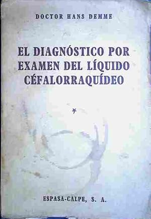 Seller image for El Diagnstico Por Examen Del Lquido Cfalorraquideo. for sale by Almacen de los Libros Olvidados