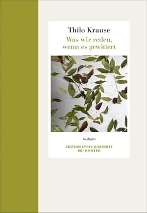 Seller image for Was wir reden, wenn es gewittert : Gedichte. Edition Lyrik Kabinett for sale by AHA-BUCH GmbH