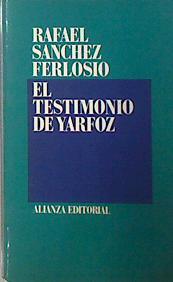 Imagen del vendedor de El Testimonio De Yarfoz a la venta por Almacen de los Libros Olvidados