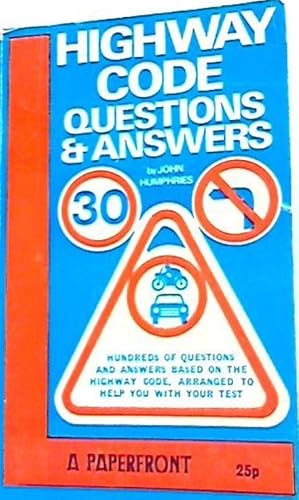 Highway Code: Questions and Answers