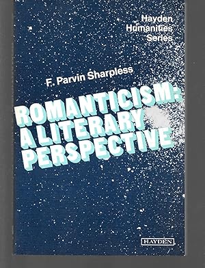 Seller image for romanticism: a literary perspecttive for sale by Thomas Savage, Bookseller