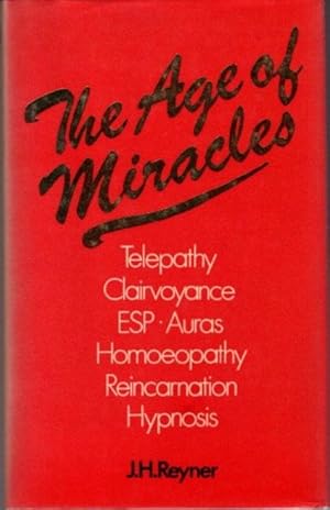 THE AGE OF MIRACLES