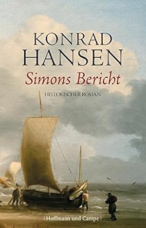 Bild des Verkufers fr Simons Bericht Historischer Roman zum Verkauf von Eichhorn GmbH