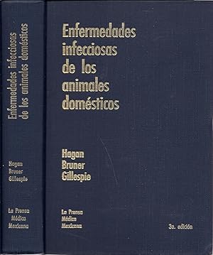 Image du vendeur pour Enfermedades infecciosas de los animales dome?sticos: con especial referencia a: etiologi?a, patogenia, inmunidad, epidemiologi?a, diagno?stico y terape?utica mis en vente par Alplaus Books