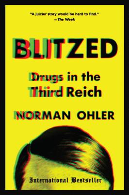 Image du vendeur pour Blitzed: Drugs in the Third Reich (Paperback or Softback) mis en vente par BargainBookStores