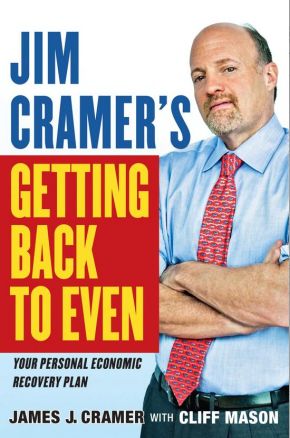 Imagen del vendedor de Jim Cramer's Getting Back to Even a la venta por ChristianBookbag / Beans Books, Inc.