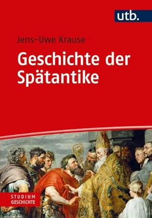 Seller image for Geschichte der Sptantike : Eine Einfhrung for sale by AHA-BUCH GmbH