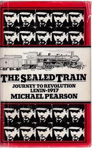 Image du vendeur pour The Sealed Train. mis en vente par Time Booksellers