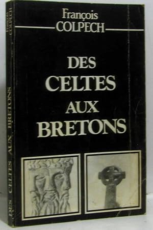 Des celtes aux bretons