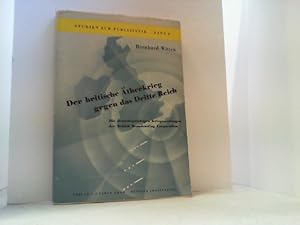 Der britische Ätherkrieg gegen das Dritte Reich. Die deutschsprachigen Kriegssendungen der Britis...