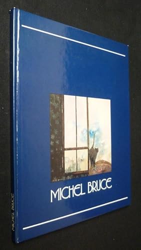 Seller image for Michel Bruce for sale by Abraxas-libris