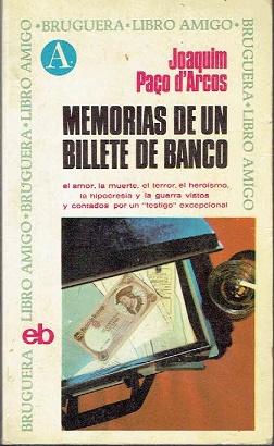 Immagine del venditore per Memorias de un billete de banco venduto da LIBRERA LAS HOJAS
