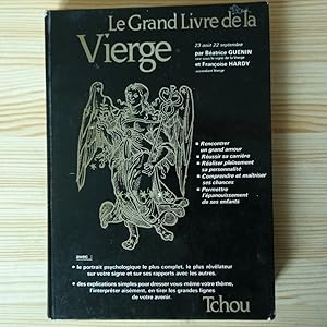 Image du vendeur pour Le Grand Livre de la Vierge mis en vente par Araki Antiquariat Georg Dehn