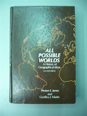 Seller image for All Possible Worlds : A History of Geographical Ideas - Second Edition for sale by L'Art de la Memria